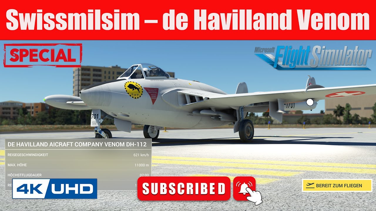Swissmilsim – de Havilland Venom - MSFS 2020 - Start und Landung