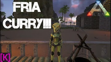 Ark Survival Evolved: New Beginnings: Making Fria Curry!!!