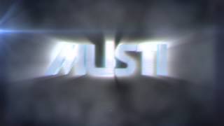INTRO | MustiPlayz | [CONTEST ENTRY] |by nobob [HARD SYNC]