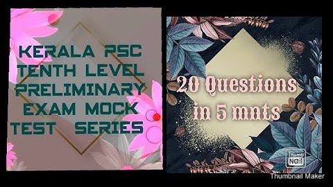 MOCK TEST 13-KERALA PSC TENTH LEVEL PRELIMS  SYLLABUS BASED MOCK TEST -കേരള നവോത്‌ഥാനം