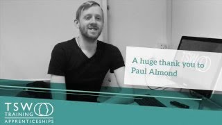 Paul -  A past TSW apprentice