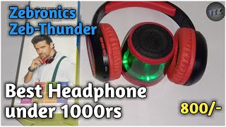 Zebronics Zeb-Thunder Headphone Review & Unboxing | Headphone under 800.Rs | 2020