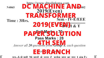 D.C MACHINE AND TRANSFORMER PAPER SOLUTION 2019 (EVEN) ||SBTE BIHAR