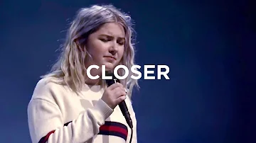 Closer (Live) - Josie Buchanan | Bethel Music