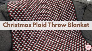 Christmas Plaid Throw Blanket | Crochet Throw Blanket | Holiday Plaid Throw | Crochet Pattern