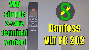 VFD simple 2-wire terminal control - Danfoss VLT FC 202 series