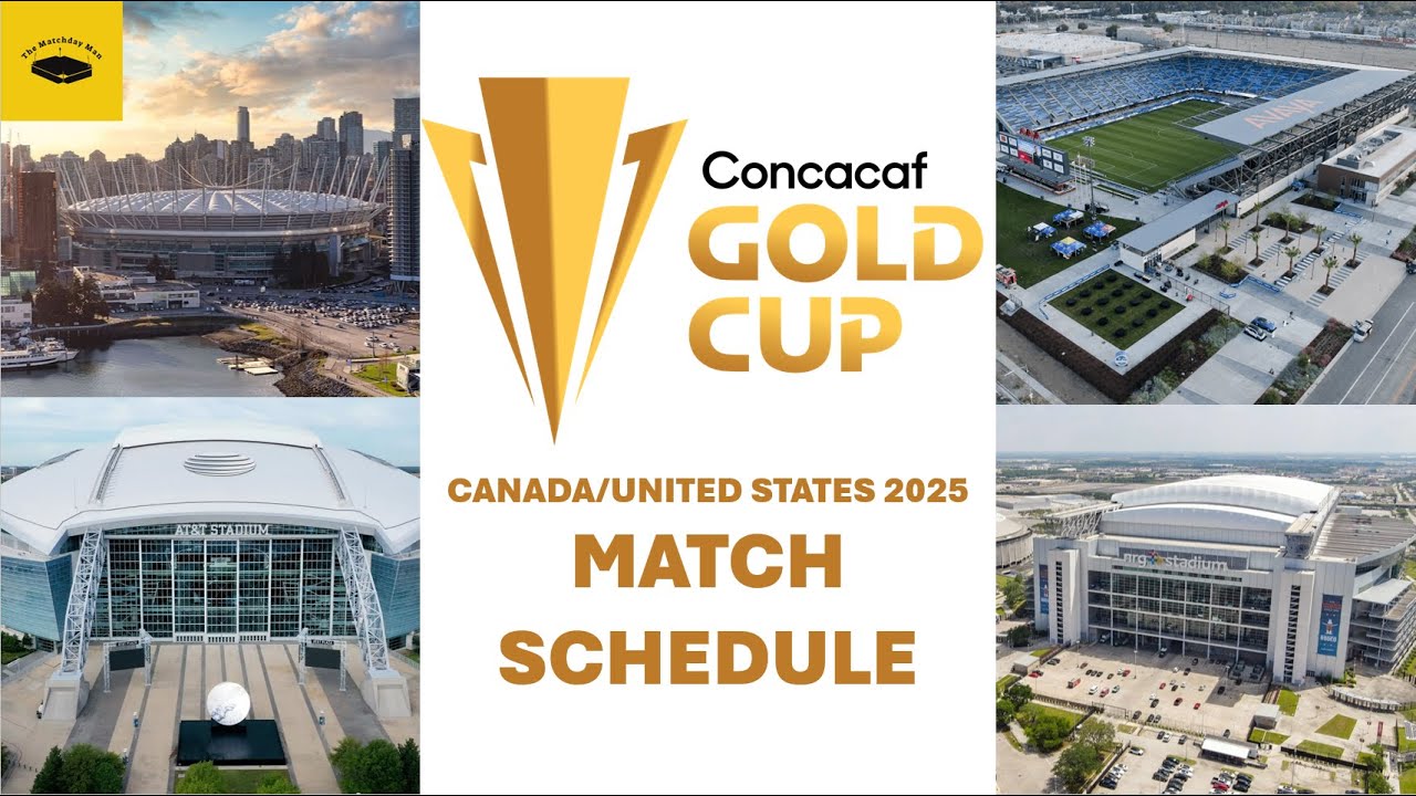 2025 CONCACAF Gold Cup - Match Schedule - YouTube