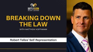 Breaking Down The Law: Robert Telles' Self Representation | Battle Born Injury Lawyers