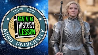 The Lord of the Rings: The Rings of Power - Geek History Lesson