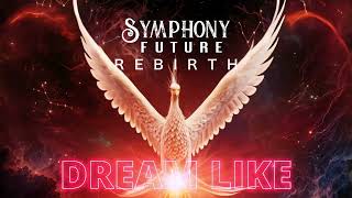Dream Like (feat. Estellya) — Uplifting Cinematic Dream Pop | Symphony Future