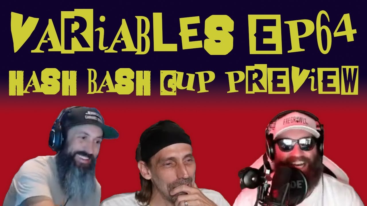 VARIABLES Podcast Ep. 64 - H₳sh Bash Cup Preview (w/ProfessorDab)