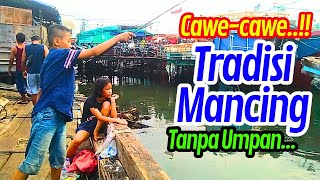 Mancing tradisional ke Muara Angke hasil melimpah