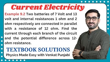 Example 9.2 Two batteries of 7 V and 13 V... | 12 HSC | Electrostatics | Textbook Solutions 2
