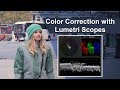 How to do Color Correction with Lumetri Scopes