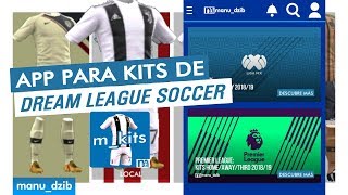 APP PARA DESCARGAR KITS DE DREAM LEAGUE SOCCER EN ANDROID | LIGA MX, PREMIER LEAGUE Y MÁS... screenshot 4