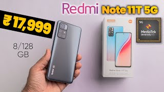Redmi Note 11T 5G Unboxing - First Sale Unit | Dimensity 810🔥 | 5000mAh Battery | 90Hz LCD 🤔