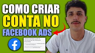 COMO CRIAR CONTA NO FACEBOOK ADS - Passo a Passo Atualizado