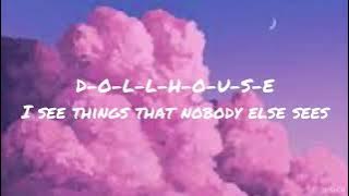 Dollhouse- Melanie Martinez (lyrics)