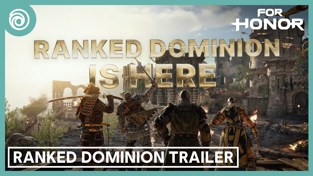 For Honor: Ranked Dominion Trailer