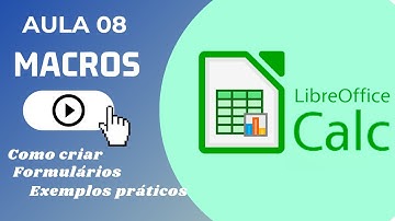 Como Criar Macros no Libre Office Calc com Botão de Controle