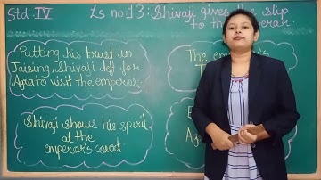 Std 4 evs part 2 Lesson no 13- Shivaji gives slip to the emperor