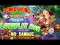 Donkey Kong Country Tropical Freeze - 100% Longplay (Perfect | No Damage) [1080p]