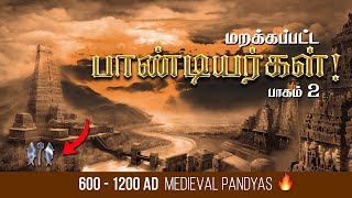 மிரள வைக்கும் பாண்டியர் வரலாறு!🔥 Pandya History - Part 2 | Pandya Kingdom History Tamil