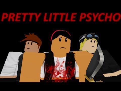 Pg13 Pretty Little Psycho Roblox Music Video Youtube - roblox music video look what you made me do