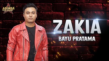 ZAKIA - COVER BY BAYU PRATAMA _ AFC ADINDA MUSIK
