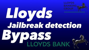 How to Bypass Lloyds  Go iOS 13.5 Jailbreak Detection