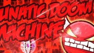 Geometry Dash | Lunatic Doom Machine | [DEMON] | By SrGuillester screenshot 5