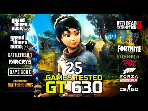 Nvidia GeForce GT 630 In 2022 | 25 Games Tested | #gt630