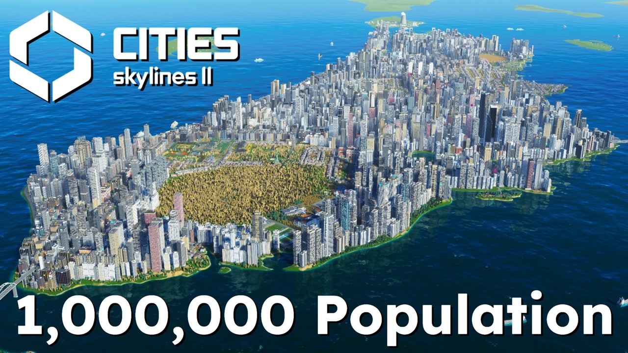 Cities Skylines 2 | 1,000,000 Megalopolis