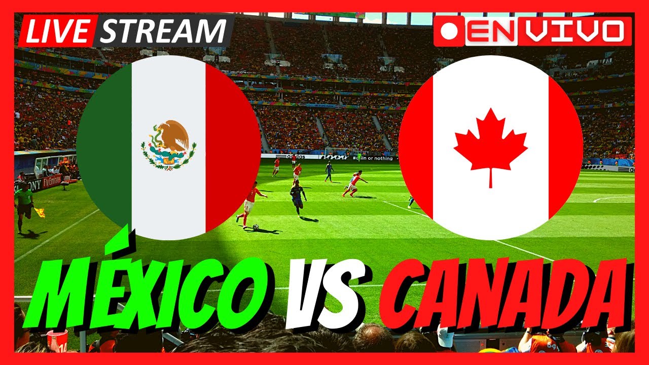 Mexico vs Canada EN VIVO 🔴 semifinal Copa Oro 2021 Transmisiones EN