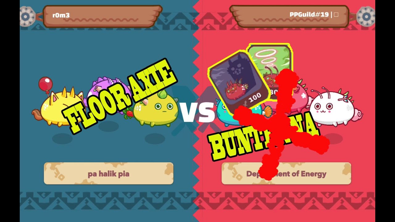 BUNTENNA VS FLOOR AXIE | AXIE INFINITY GAME PLAY