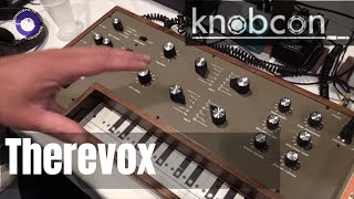 Knobcon 2018: Therevox  - Like an Ondes but more synthy