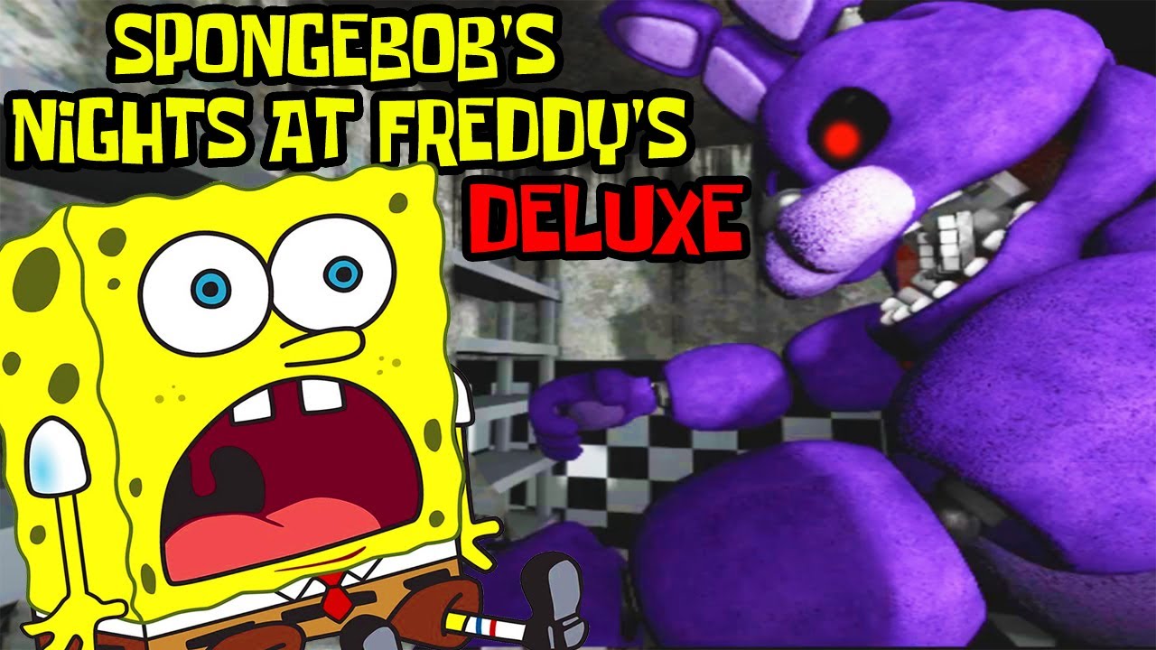 TRAPPED BY BONNIE & NOWHERE TO HIDE | SPONGEBOB'S NIGHTS AT FREDDY'S DELUXE