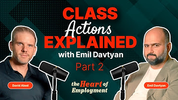 Class Actions with Emil Davtyan (Part 2)