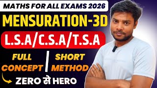 Introduction to Mensuration-3D || What is L.S.A// C.S.A and T.S.A || Mensuration-3D 