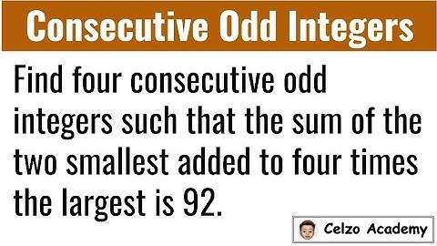 How to Solve Word Problems: Consecutive Odd Integers (Solving Algebraically)