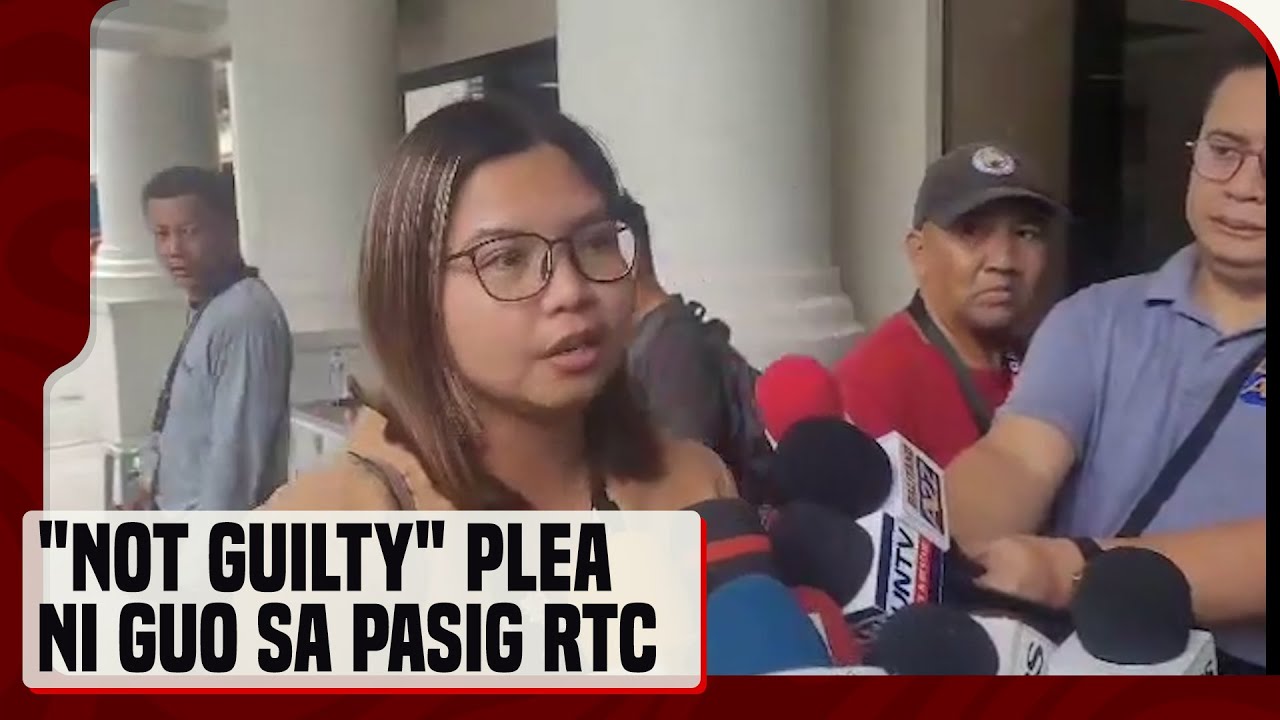 Alice Guo, naghain ng not guilty plea sa qualified human trafficking ...