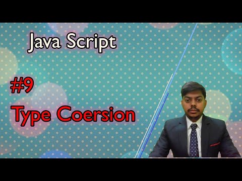lec 9 || typecoersion ||  javascript  || JS || web development || all rover || prasant raj