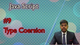 lec 9 || typecoersion ||  javascript  || JS || web development || all rover || prasant raj