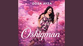 Oshiqman - Doza Ayza