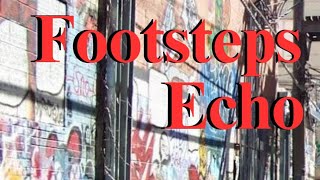 Footsteps Echo
