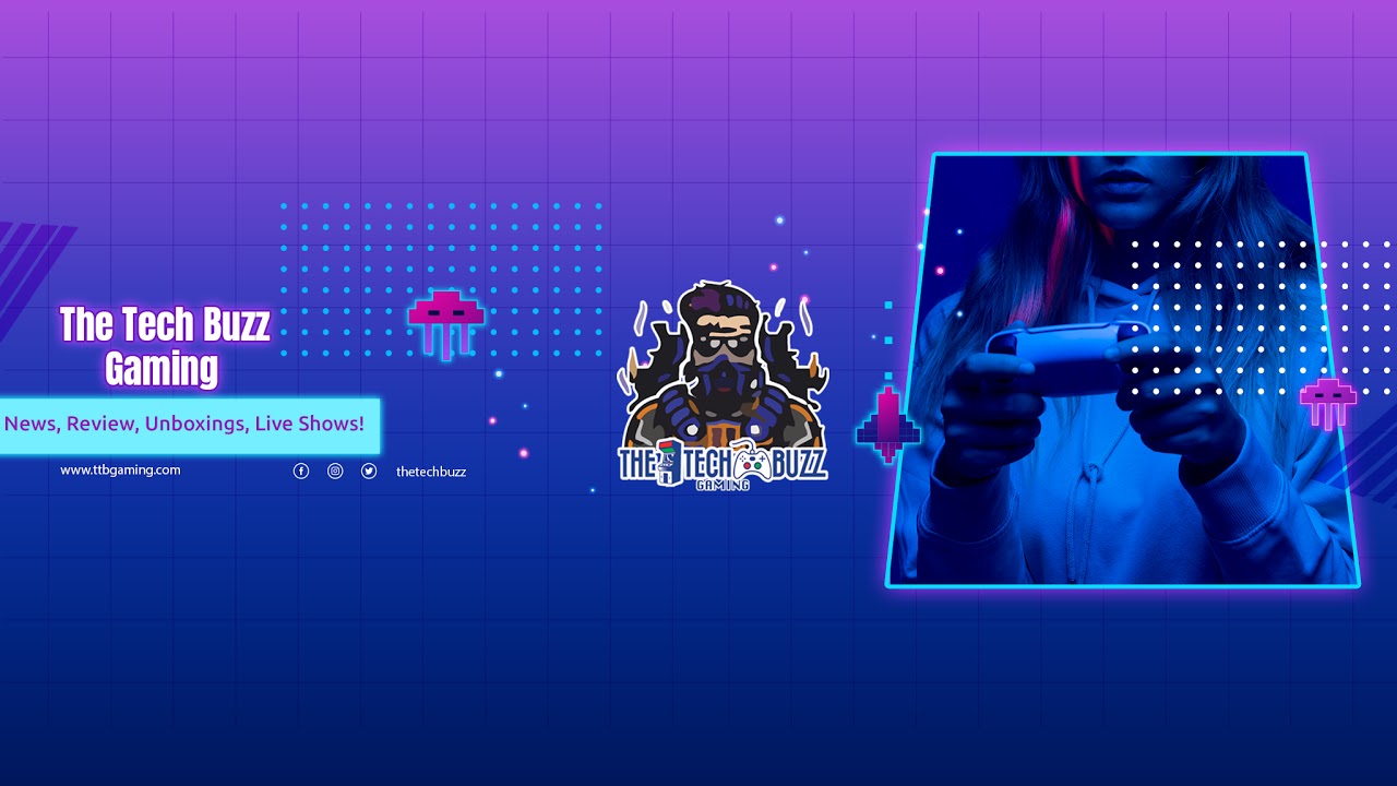 The Tech Buzz Gaming is Live!