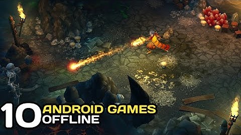 TOP 10 Best Offline Android Games To Play in 2024 PART1