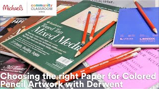 Online Class: Choosing the right Paper for Colored Pencil Artwork with Derwent | Michaels screenshot 1