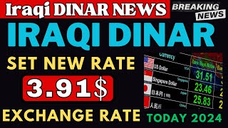 Iraqi Dinar✅Iraqi Dinar Set 3.91$ New Rate Today 2024 / Iraqi Dinar Exchange Rate / IQD RV Update