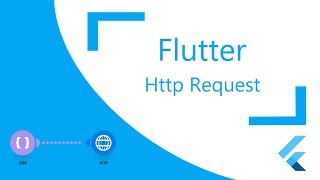 Flutter Tutorial: Http Request